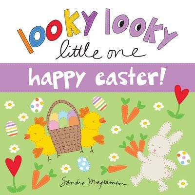 Cover for Sandra Magsamen · Looky Looky Little One Happy Easter - Looky Looky Little One (Kartonbuch) (2021)