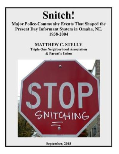 Cover for Matthew C Stelly · Snitch! (Taschenbuch) (2018)