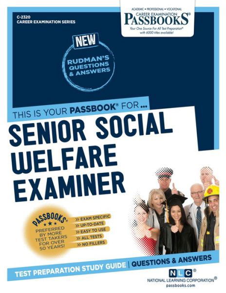 Senior Social Welfare Examiner, 2320 - National Learning Corporation - Kirjat - Passbooks - 9781731823205 - torstai 1. joulukuuta 2022