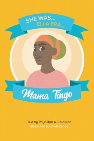 Cover for Raynelda a Calderon · Mama Tingo (Hardcover Book) (2019)