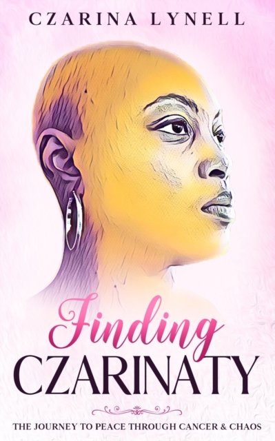 Cover for Czarina Lynell · Finding Czarinaty (Paperback Bog) (2020)