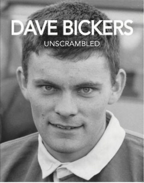 Cover for Ian Berry · Dave Bickers Unscrambled (Paperback Book) (2023)