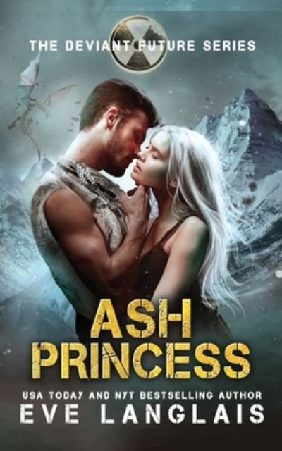 Cover for Eve Langlais · Ash Princess (Pocketbok) (2020)