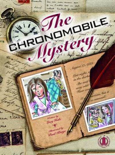 Cover for Lucy Hale · The Chronomobile Mystery - The Literacy Tower (Paperback Book) (2016)