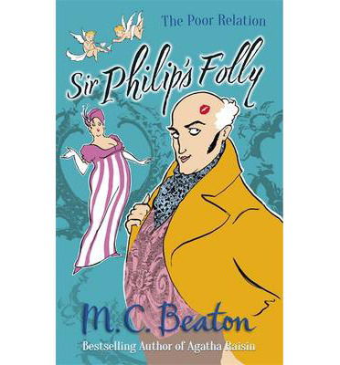 Cover for M.C. Beaton · Sir Philip's Folly - The Poor Relation (Paperback Book) (2013)