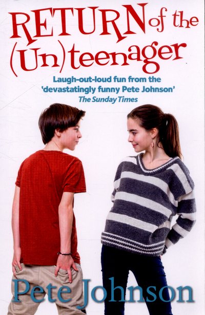 Cover for Pete Johnson · Return of the (Un)Teenager (Pocketbok) (2015)