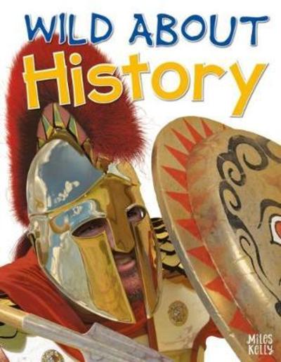 Cover for Fiona Macdonald · Wild About History (Hardcover Book) (2018)