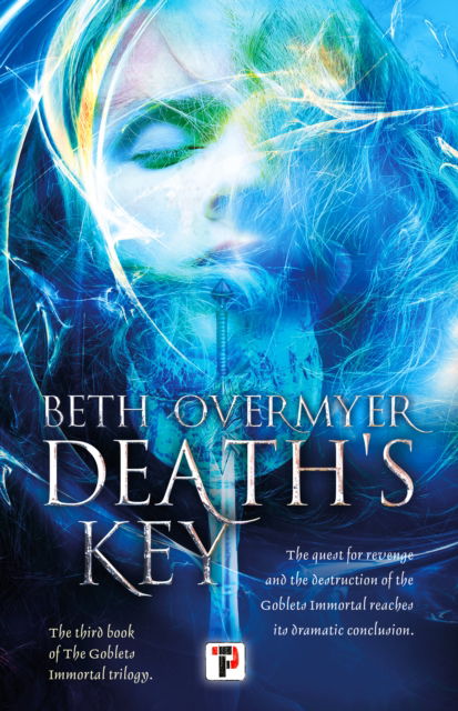 Cover for Beth Overmyer · Death's Key - The Goblets Immortal (Hardcover Book) (2022)