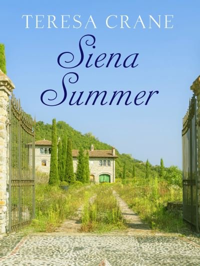 Cover for Teresa Crane · Siena Summer (Pocketbok) (2019)