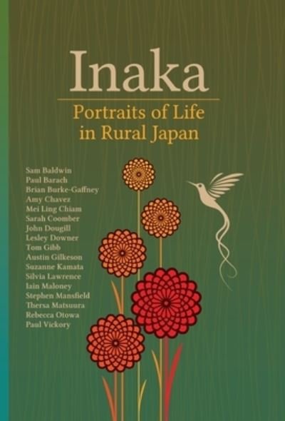 Cover for John Grant Ross · Inaka: Portraits of Life in Rural Japan (Hardcover Book) (2020)