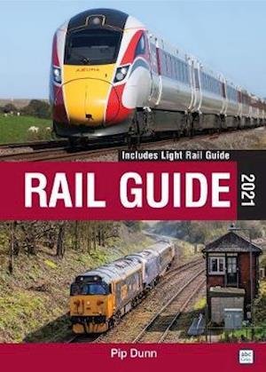 Cover for Pip Dunn · Rail Guide 2021 (Hardcover Book) (2020)