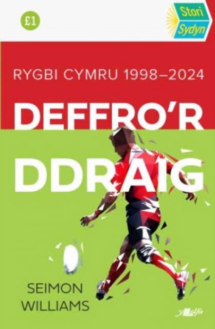 Seimon Williams · Stori Sydyn: Deffro'r Ddraig (Paperback Book) (2024)