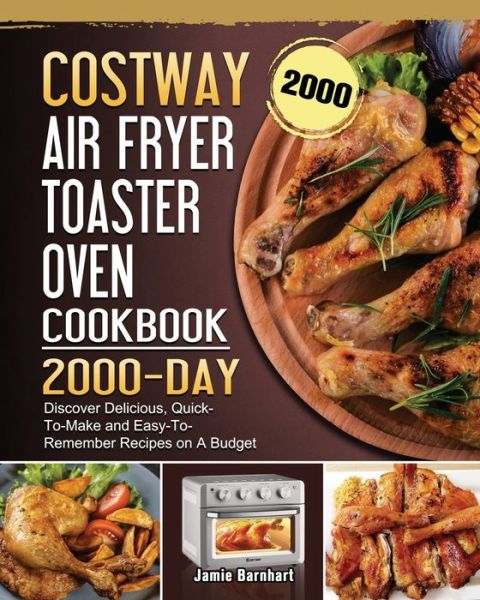 Cover for Jamie Barnhart · COSTWAY Air Fryer Toaster Oven Cookbook 2000 (Paperback Book) (2021)