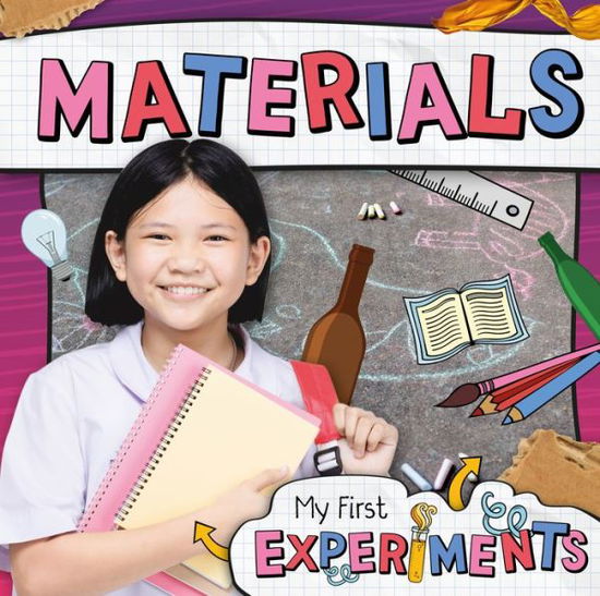 Cover for Mignonne Gunasekara · Materials - My First Experiments (Paperback Book) (2020)