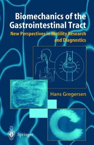 Cover for Hans Gregersen · Biomechanics of the Gastrointestinal Tract: New Perspectives in Motility Research and Diagnostics (Innbunden bok) [2003 edition] (2002)