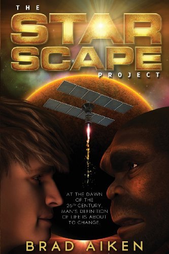 Brad Aiken · The Starscape Project (Paperback Book) (2004)