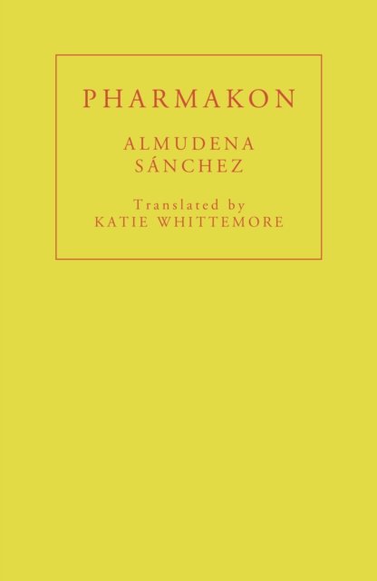 Cover for Almudena Sanchez · Pharmakon (Pocketbok) (2023)