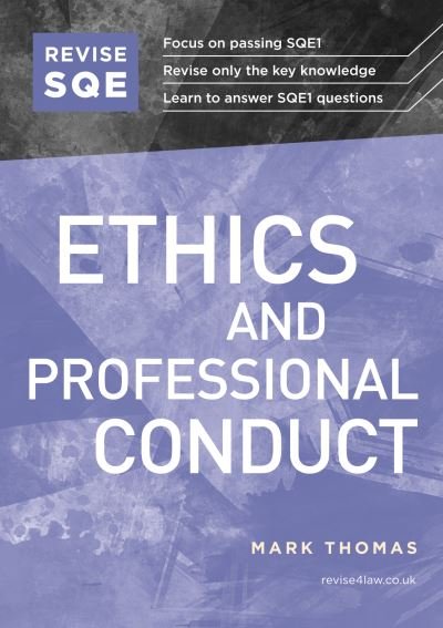 Cover for Mark Thomas · Revise SQE Ethics and Professional Conduct: SQE1 Revision Guide (Paperback Bog) [New edition] (2022)