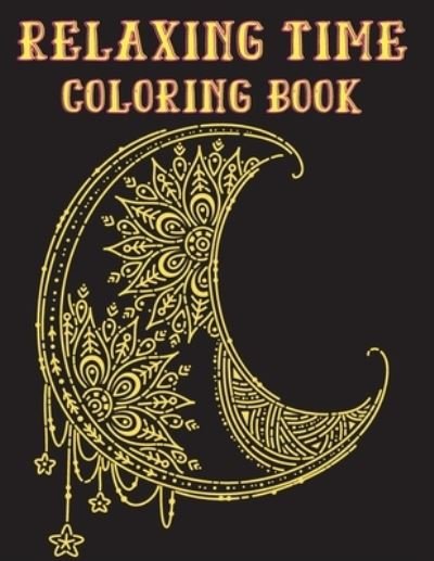 Relaxing Time Coloring Book: Animals, Flowers, Places, People and much more to to recreate yourself - Adele Ward - Books - Norbert Publishing - 9781915104205 - August 27, 2021