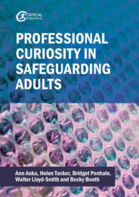 Cover for Ann Anka · Professional Curiosity in Safeguarding Adults (Paperback Book) (2025)