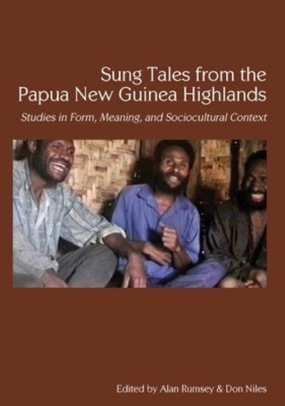 Cover for Alan Rumsey · Sung tales from the Papua New Guinea highlands (Book) (2011)