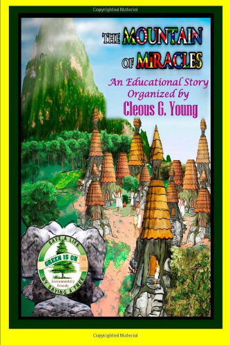 Cover for Cleous G Young · The Mountain of Miracles (Paperback Book) (2011)