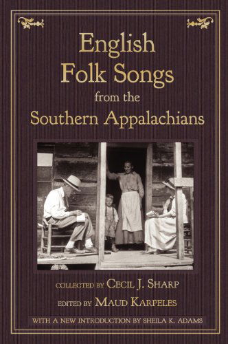 Cover for Cecil J Sharp · English Folk Songs from the Southern Appalachians, Vol 2 (Inbunden Bok) (2012)