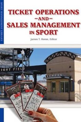 Cover for James Reese · Ticket Operations &amp; Sales Management in Sport (Pocketbok) (2012)