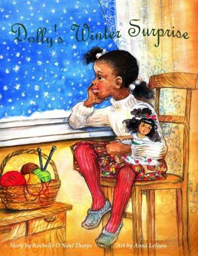 Cover for Rochelle O'neal Thorpe · Dolly's Winter Surprise (Paperback Book) (2012)