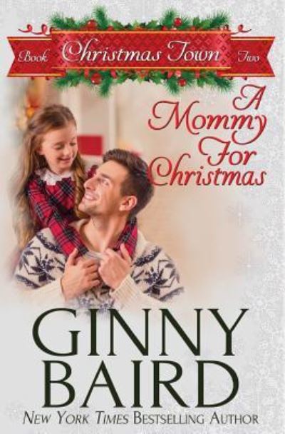 Cover for Ginny Baird · A Mommy for Christmas (Paperback Book) (2016)