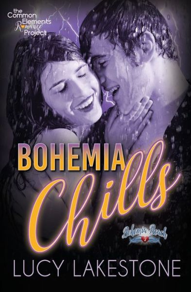 Bohemia Chills - Lucy Lakestone - Books - Velvet Petal Press - 9781943134205 - October 4, 2019