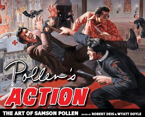 Cover for Pollen's Action: The Art of Samson Pollen - Men's Adventure Library (Hardcover Book) (2019)