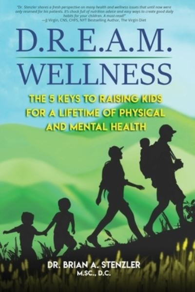 Cover for Brian A. Stenzler · D.R.E.A.M. Wellness® (Book) (2021)