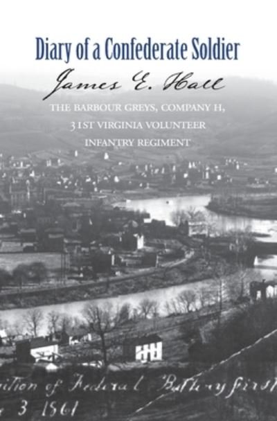 Cover for James E Hall · The Diary of a Confederate Soldier (Paperback Book) (2020)