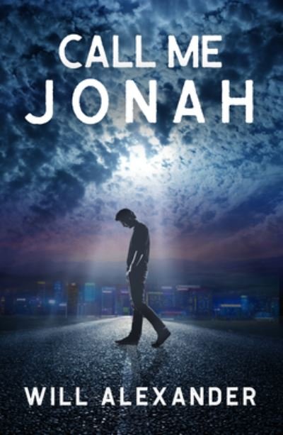 Cover for Alexander, Will (Will Alexander) · Call Me Jonah (Paperback Book) (2023)