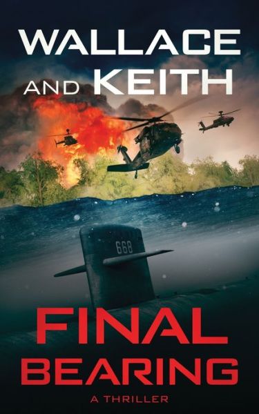 Final Bearing - George Wallace - Książki - Severn River Publishing - 9781951249205 - 3 września 2019