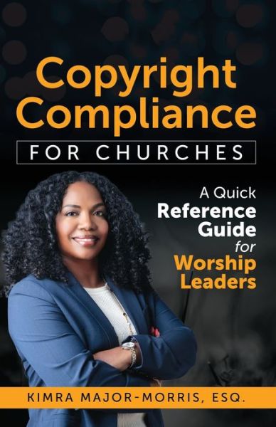 Cover for Major-Morris Kimra Major-Morris · Copyright Compliance For Churches (Paperback Book) (2022)