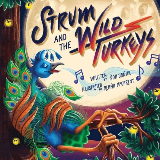 Cover for Noa Daniel · Strum and the Wild Turkeys (Paperback Book) (2021)