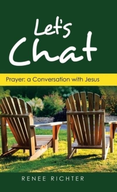 Renee Richter · Let's Chat (Hardcover Book) (2019)