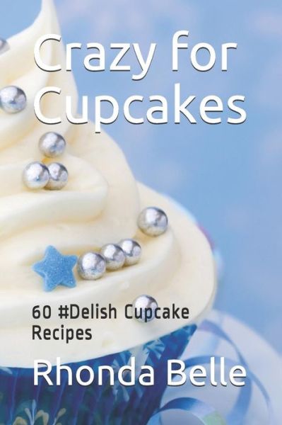 Cover for Rhonda Belle · Crazy for Cupcakes (Paperback Book) (2017)