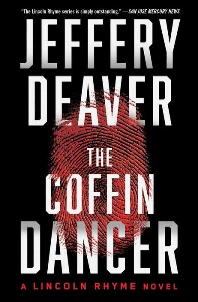 Cover for Jeffery Deaver · The Coffin Dancer: A Novel - Lincoln Rhyme Novel (Paperback Book) (2019)
