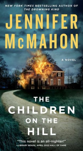 Cover for Jennifer McMahon · The Children on the Hill (Paperback Book) (2023)