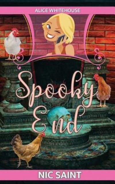 Cover for Nic Saint · Spooky End (Paperback Book) (2018)