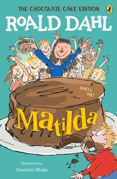 Cover for Dahl,roald / Blake,quentin · Matilda (Book) (2019)