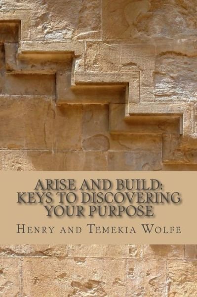 Cover for Temekia Townes Wolfe · Arise and Build (Taschenbuch) (2018)