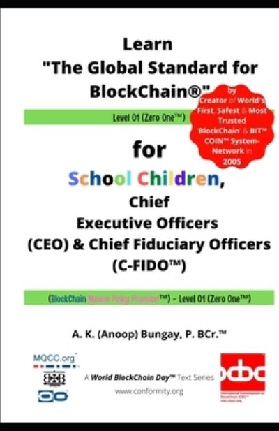 Cover for Anoop Bungay · Learn The Global Standard for BlockChain (R) Level 01 (Paperback Book) (2020)