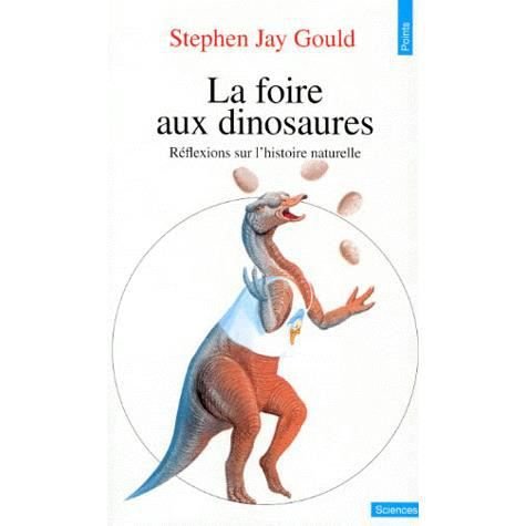 Cover for Stephen Jay Gould · La foire aux dinosaures (Paperback Bog) (1997)