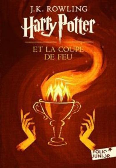Cover for J K Rowling · Harry Potter et la coupe de feu (Paperback Book) (2011)
