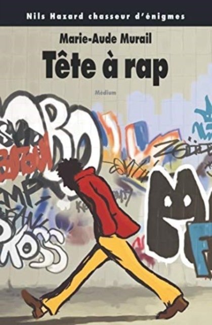 Cover for Marie-Aude Murail · Tete a rap (Taschenbuch) (2013)