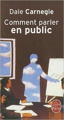 Cover for Dale Carnegie · Comment Parler en Public (Le Livre De Poche) (French Edition) (Paperback Book) [French edition] (1992)